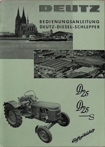 Deutz Schlepper Bedienungsanleitung Type D25 5.1960 deu-bal60