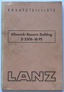 Lanz Allzweck Bauern Bulldog Ersatzteilliste  Typ D5506 16PS 1951  la-et51