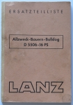 Lanz Allzweck Bauern Bulldog Ersatzteilliste  Typ D5506 16PS 1951  la-et51